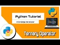 Python Bangla Tutorials 14 Ternary Operator