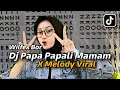 Download Lagu Dj Old Papa Papali Mamam X Melody Viral | Tik Tok Viral Slow beat - Dj Gombal Remix