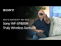Sony How To Bluetooth Pair Your WF-SP800N To Your Mobile Device