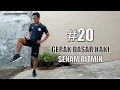 TEKNIK DASAR SENAM RITMIK- GERAKAN KAKI