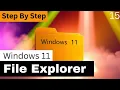 Windows 11 File Explorer Full Tutorial Complete Guide to Manage Files Like a Pro