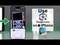 Use Google Lens on iPhone How To