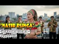 Lagu Nasib Bunga - H.Rhoma Irama | Cover Versi Reggae SKA 