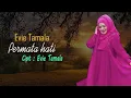 Download Lagu Evie Tamala - Permata Hati (Official Lyric Video)