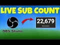 How To Add Subscriber Count To OBS Live Stream 2023