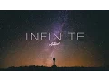 Download Lagu 'Infinite' Ambient Mix