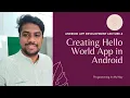 2 Creating First Hello World Android App Android Tutorials