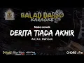 Download Lagu DERITA TIADA AKHIR KARAOKE - BALAD DARSO MUSIK KARAOKE