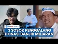 Lagu Tiga Sosok yang Kumpulkan Donasi Banjir Sumatera secara Kilat, Nominalnya hingga Miliaran Rupiah