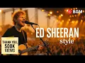 Download Lagu 【Playlist】Ed Sheeran–Inspired Summer Songs｜【洋楽】エド・シーラン風初夏のサマーソング