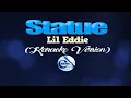 Download Lagu STATUE - Lil Eddie (KARAOKE VERSION)