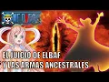 Lagu One Piece | El juicio de Elbaf | La profecía de las armas ancestrales