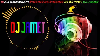 dindin badindin ciptaan tiar ramon versi dj jamet dinding badinding tiktok jamet ayee yiihaa
