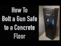 Bolting a Gun Safe to a Concrete Floor - How To