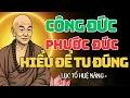 Lagu Công đức và phước đức, hiểu đúng để tu đúng, tâm an lạc đời bình an | Lục Tổ Huệ Năng