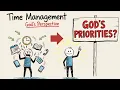 Time Management God s Perspective on Priorities