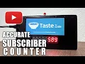 Making an accurate YouTube Subscriber Counter with YouTube Sight