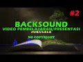 Download Lagu DOWNLOAD BACKSOUND PEMBELAJARAN NO COPYRIGHT