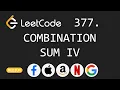 Combination Sum IV - Leetcode 377