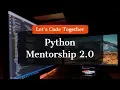 Python Mentorship 2 0
