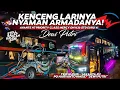 Lagu NYAMAN \u0026 CEPAAT!! 🤩🏁SENSASI SLEEPER HARYANTO SETELAH DIREMAP ASN🔥TRIP HR087 \