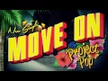 Lagu PROJECT POP - MOVE ON (OFFICIAL MUSIC VIDEO)