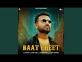 Lagu Baat Cheet