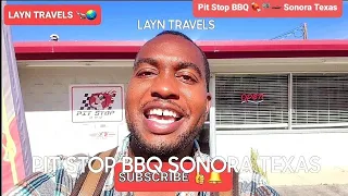 Pit Stop BBQ Sonora Texas LAYN TRAVELS