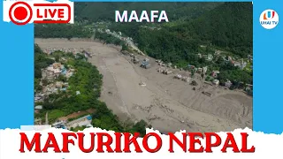 🔴🅻🅸🆅🅴: BALAA LA MAFURIKO NEPAL | MAELFU WAFARIKI NA ZAIDI YA 1000 HAWAJULIKANI WALIPO