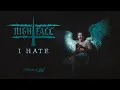 Download Lagu Nightfall - I Hate (Official Music Video)