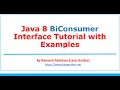 Java 8 BiConsumer Interface Tutorial with Examples Lambda Expression
