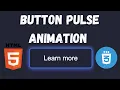 Amazing Button Pulse Animation With HTML and CSS HTML CSS Tutorial HTML CSS Project For Beginners