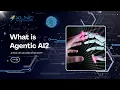 Agentic AI The Next Evolution of Intelligent Automation
