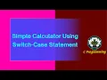 DM 13 Menu Driven Switch Case to perform basic arithmetic operations