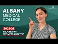 Our analysis of every Albany Medical College secondary essay prompt