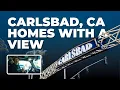 Finding a 3 Million dollar Carlsbad CA Home with a view