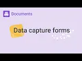 Automatically generate PDFs and documents from data capture forms