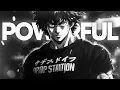 Download Lagu Songs to make you feel POWERFUL 💪