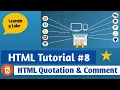 HTML tutorial for begginers in hindi Html tutorial 2020 Html quotations and comments HTML