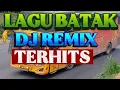 Download Lagu LAGU BATAK ,,|| DJ REMIX TERHITS,ENAK DIDENGAR DIPERJALANAN.