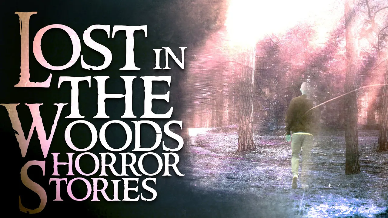 10 Scary Lost In The Woods Stories