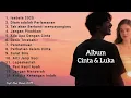 Lagu Rielis Album MP3 Cinta \u0026 Luka 2025 Terbaru Era AI I Album MP3 Tanpa Jeda Iklan 