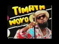 Download Lagu TIMAYA - WOYO (OFFICIAL AUDIO) | Official Timaya