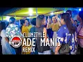 Download Lagu Clumztyle   Ade Manis Remix