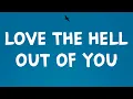 Download Lagu Lewis Capaldi - Love The Hell Out Of You (Lyrics)