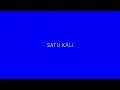 TULUS - Satu Kali (Official Lyric Video)