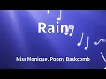Miss Monique, Poppy Baskcomb - Rain (Lyrics)
