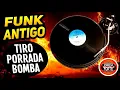 Download Lagu 🔴 FUNK ANTIGO TlR0 P0RRAD@ e B0MBA - SEQUÊNCIA FRENÉTICA do DJ BORRACHA