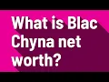 What is Blac Chyna net worth