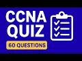 CCNA 200 301 Practice Quiz - 60 Questions